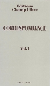  Collectif - Correspondance de champ libre - Tome 1.