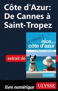  Collectif - EXPLOREZ  : Côte d'Azur : De Cannes à Saint-Tropez.