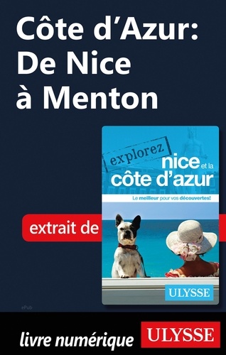 EXPLOREZ  Côte d'Azur : De Nice à Menton
