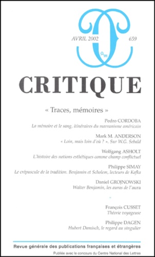  Collectif - Critique N° 659 Avril 2002 : Traces, Memoires.
