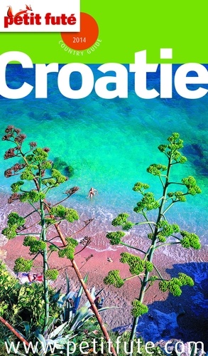 Country Guides  Croatie 2014 Petit Futé (avec cartes, photos + avis des lecteurs)