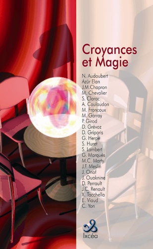 Collectif D'Auteurs - Croyances et Magie.