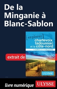  Collectif d'auteurs - EXPLOREZ  : De la Minganie à Blanc-Sablon.