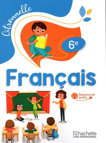  Collectif d'auteurs - Français 6è Citronnelle  Elève.