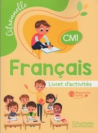  Collectif d'auteurs - Français CM1 Citronnelle  Livret d'activités.