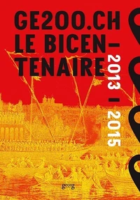 Ge200.ch le bicentenaire (2013-2015)