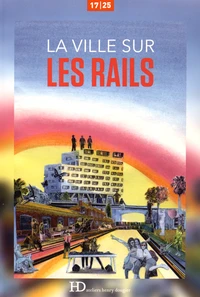 La ville sur les rails