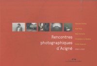  Collectif d'auteurs - Rencontres photographiques d'Acigné 2002-2007.
