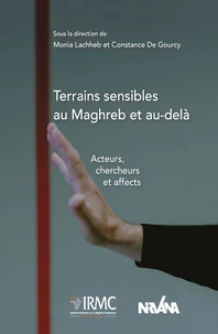 Terrains sensibles au Maghreb et au-delà