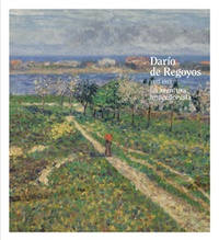  Collectif - Dario de Regoyos - La Aventura Impresionosta, Edition en espagnol.