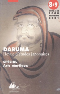  Collectif - Daruma N° 8-9 Automne 2000-Printemps 2001 : Special Arts Martiaux.
