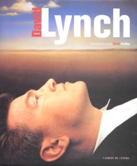  Collectif - David Lynch. Entretiens Avec Chris Rodley.