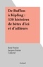  Collectif et René POIRIER - De Buffon à Kipling : 120 histoires de bêtes d'ici et d'ailleurs.