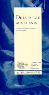 De La Parole Aux Chants