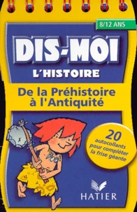 De La Prehistoire A L'Antiquite