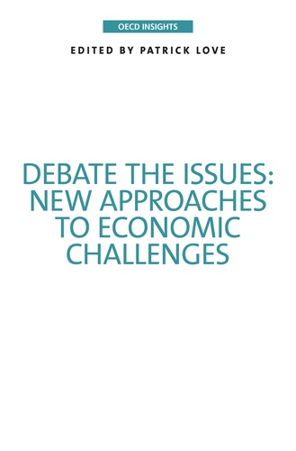 Debate the Issues: New Approaches to Economic Challenges