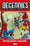 Collectif - Décennies : Marvel dans les années 60 - Spider-Man rencontre l'univers Marvel.