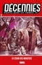  Collectif - Décennies : Marvel dans les années 70 - La légion des monstres.