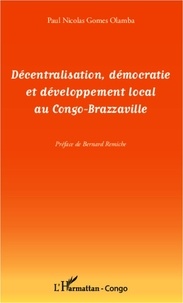  Collectif - Décentralisation, démocratie et développement local au Congo-Brazzaville.