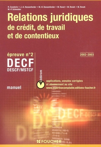  Collectif - Decf N° 2 Relations Juridiques De Credit, De Travail Et De Contentieux. Manuel Avec Cd-Rom.