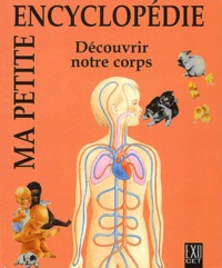  Collectif - Decouvrir Notre Corps.