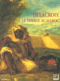  Collectif - Delacroix, le voyage au Maroc - Exposition organisée par l'Institut du Monde Arabe du 27 septembre 1994 au 15 janvier 1995.