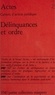  Collectif - Délinquances et ordre.