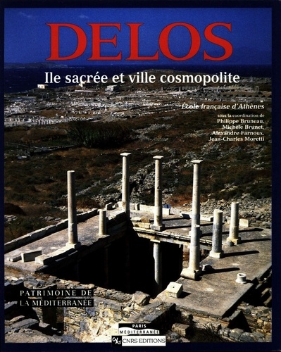 DELOS.. Ile sacrée et ville cosmopolite