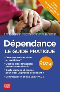 Collectif - Dépendance - Le guide pratique.
