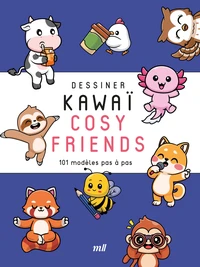 Dessiner kawaï - Cosy friends