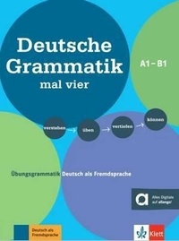  Collectif - Deutsche Grammatik mal vier - Exercices de grammaire A1 - B1.