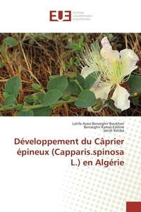  Collectif - Développement du câprier épineux (capparis.spinosa l.) en algérie.