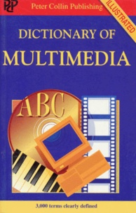  Collectif - Dictionary Of Multimedia. Edition En Anglais.