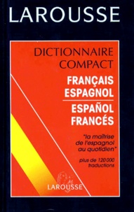  Collectif - Dictionnaire compact français-espagnol, espagnol-français.