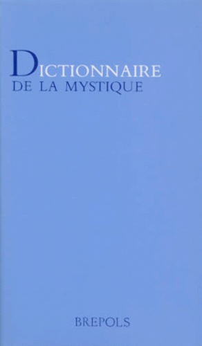  Collectif - Dictionnaire De La Mystique.