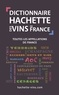 Collectif - Dictionnaire des vins de France.