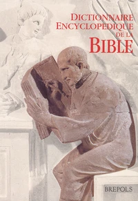 Dictionnaire Encyclopedique De La Bible. 3eme Edition