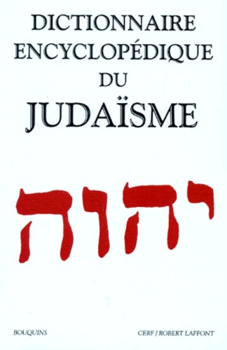  Collectif et Geoffrey Bernard Wigoder - Dictionnaire encyclopédique du judaïsme.