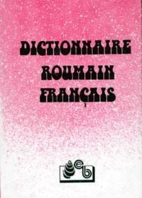  Collectif - Dictionnaire Roumain-Francais.