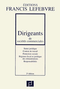  Collectif - Dirigeants De Societes Commerciales. 2eme Edition.