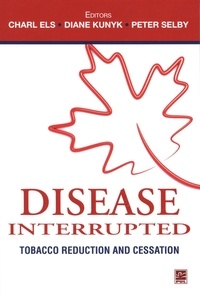  Collectif - Disease Interrupted, tobacco reduction ans cessation.