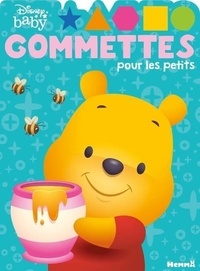  Collectif - Disney Baby - Gommettes pour les petits (Winnie).