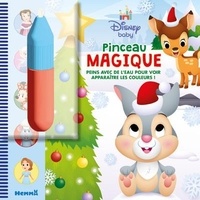  Collectif - Disney Baby - Pinceau magique (Panpan Noël) - Peins avec de l'eau pour voir apparaître les couleurs !.