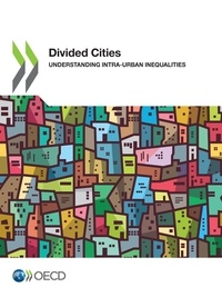  Collectif - Divided Cities - Understanding Intra-urban Inequalities.
