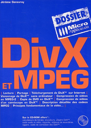  Collectif - Divx Et Mpeg. Avec Cd-Rom.