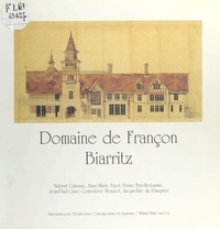  Collectif - Domaine de Francon, Biarritz.
