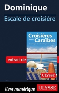  Collectif - ESCALE A  : Dominique - Escale de croisière.