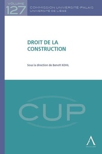  Collectif - droit de la construction - SOUS LA DIRECTION DE BENOÎT KOHL.
