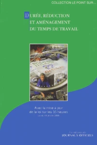 Duree, Reduction Et Amenagement Du Temps De Travail
