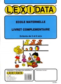 Ecole Maternelle. Livret Complementaire
